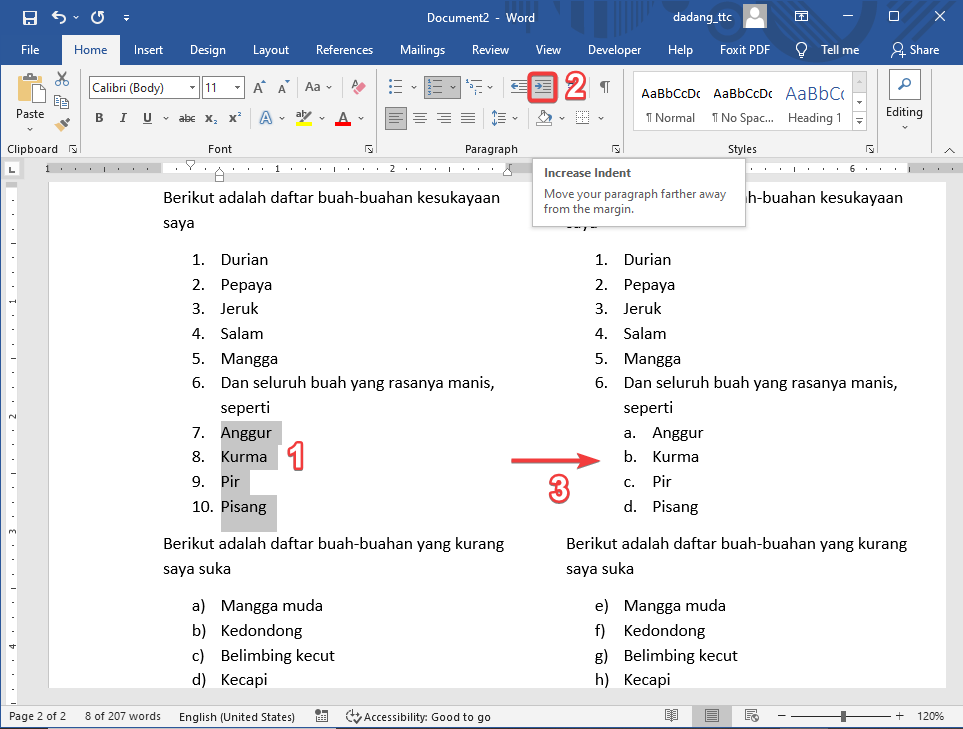 Tombol Increase dan Decrease Indent